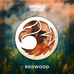Speaker of the House - Redwood