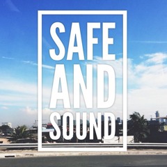 Safe And Sound