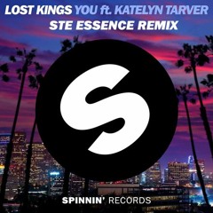 Lost Kings - U feat Katelyn Tarver (Ste Essence remix)FREE DOWNLOAD