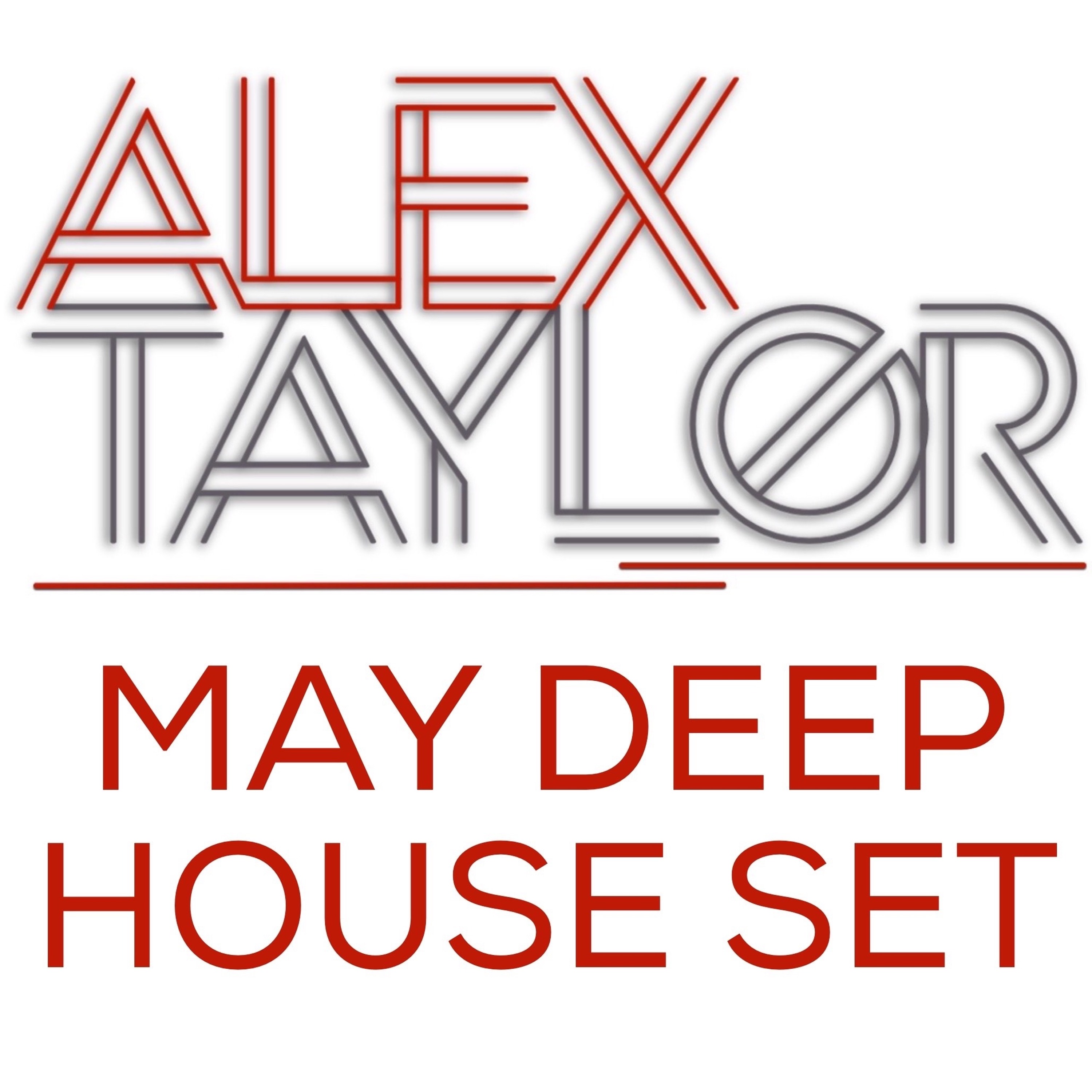 DJ Alex Taylor Podcasts