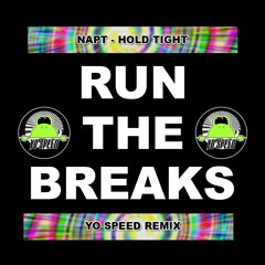 Napt - Hold Tight (Yo Speed Remix)