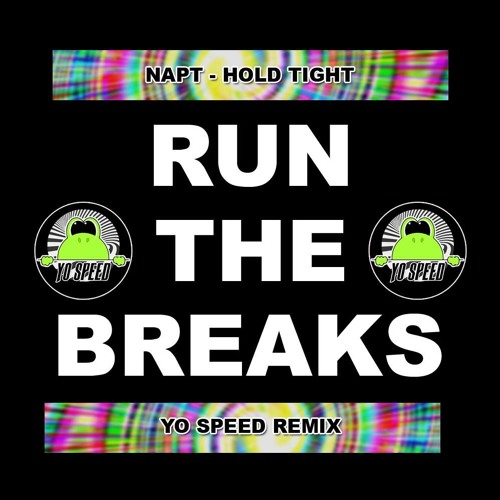 Napt - Hold Tight (Yo Speed Remix)