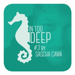 IN TOO DEEP #3 by Sascha Cawa  [Katermukke]