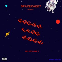 SpaceLifeCrew Mix Vol. 1