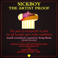 Sickboy Exhibition Bristol / Redg Weeks (Invada Records) Mix Pt 1
