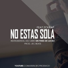 No estas sola | instrumental con coros | triste piano, guitarra | Zckrap Feat Jec Beats