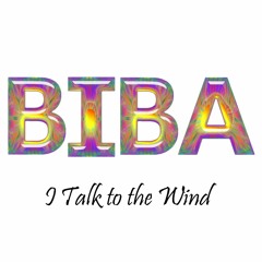 BIBA'74 - I Talk To The Wind (King Crimson Version)