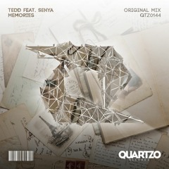 TEDD feat. Sehya - Memories (OUT NOW!)