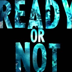 Ready Or Not (Prod. By Melori)