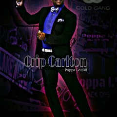 CRIP Carlton - Poppa L's