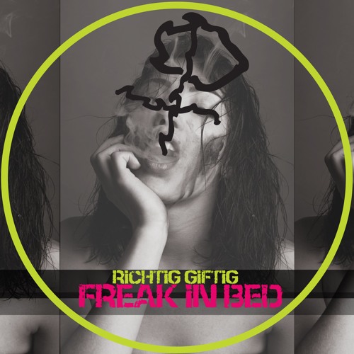 Toxicsound - Freak In Bed - FREE DOWNLOAD - richtiggiftig@yahoo.com