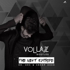 Dr. Dre & Snoop Dogg - The Next Episode (VOLLAZ Bootleg) [FREE DOWNLOAD]