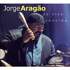 Jorge Aragão - Convida (ao vivo)
