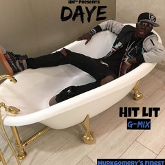 Daye - Hit Lit {G-Mix}