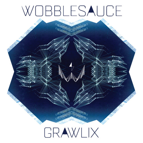 Wobblesauce - Grawlix [PREMIERE]