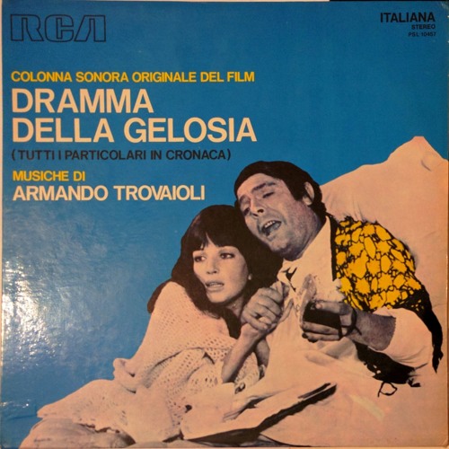 DRAMMA DELLA GELOSIA オリジナルサウンドトラック Listen to Armando Trovajoli - 