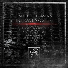 Daniel Herrmann - Intravenös (Sperber & Oener Remix) Preview [yRecords]