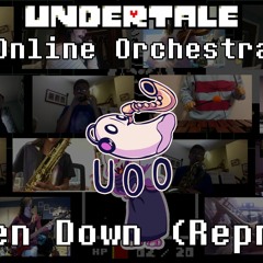 Fallen Down (Reprise) - Undertale Online Orchestra