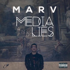 MARV - Media And Lies