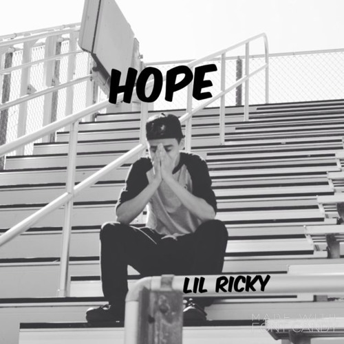 Lil Ricky - Hope (Prod. Ricky Vela)