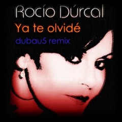 Rocío Dúrcal - Ya Te Olvidé (dubau5 remix)