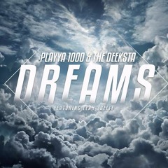 Dreams Featuring Leah Joelle