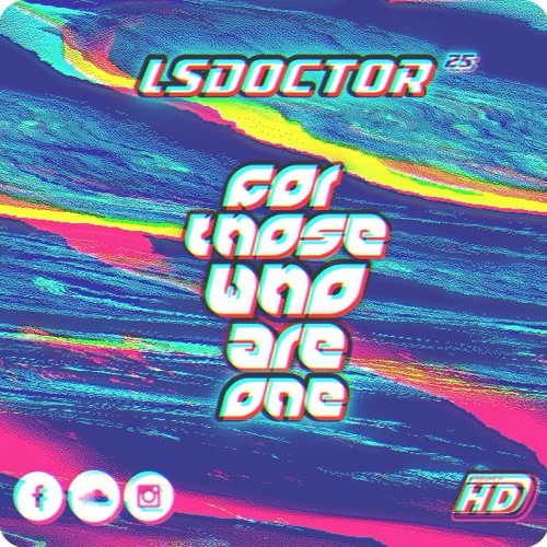 Lsdoctor - Those Who Are One (Original mix) [2K FREE DOWNLOAD, CLICK ON THE BUY BUTTON]