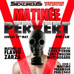 Matt Bogard - Matinee Pervert - May 2016