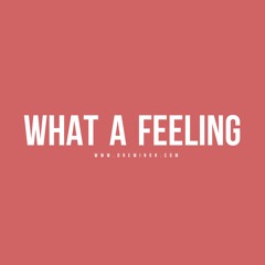 What A Feeling (Instrumental)