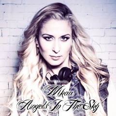 Nikaa  - Angels In The Sky