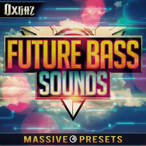 Stream Future Bass Sounds - Massive presets (Trap, RnB, Hip Hop, House,  Pop, Chillout) by 123creative.com Music | Listen online for free on  SoundCloud