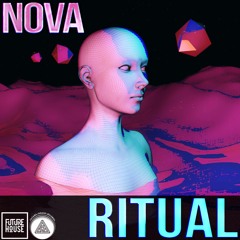 Nova - Ritual
