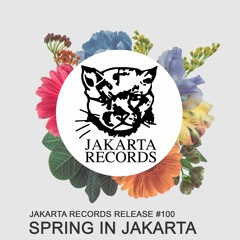 V/A - Spring In Jakarta (Free DLL in description)
