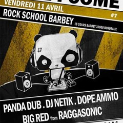 Here I Come #7 : PANDA DUB, BIG RED (Raggasonic), DOPE AMMO, DJ NETIK, SOOPA HIGHRATION, AWAKX SOUND
