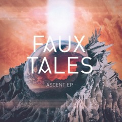 Faux Tales - Mirage