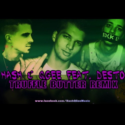 Stream Hash & QGee Feat Desto - Truffle Butter Remix.MP3 by ptamusic |  Listen online for free on SoundCloud