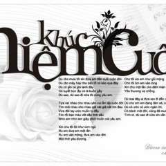 Niệm Khúc Cuối