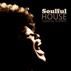 Soulful House Mix / May 2016