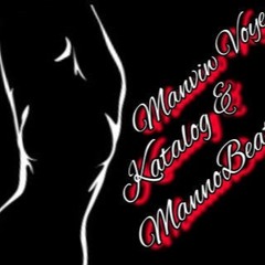 KATALOG/MANNO BEATS - Manvi w Voye!