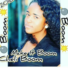 Cheli Boom- Make ItBoom (DjAckAAzz)