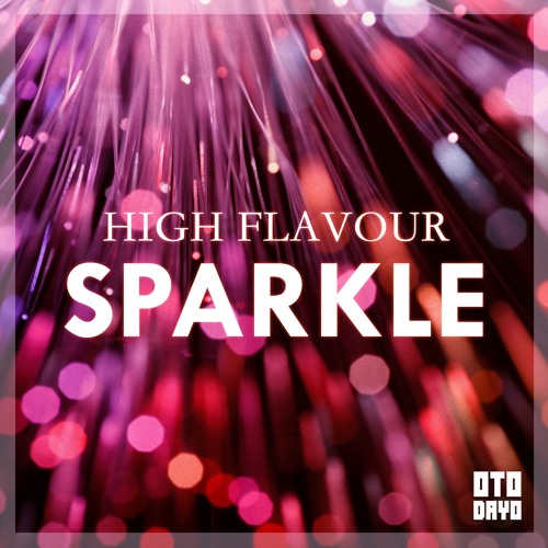 High Flavour - Sparkle