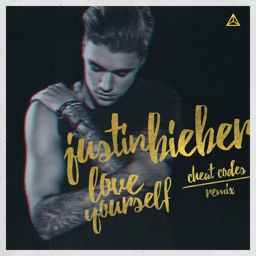 Love Yourself (Cheat Codes Remix)
