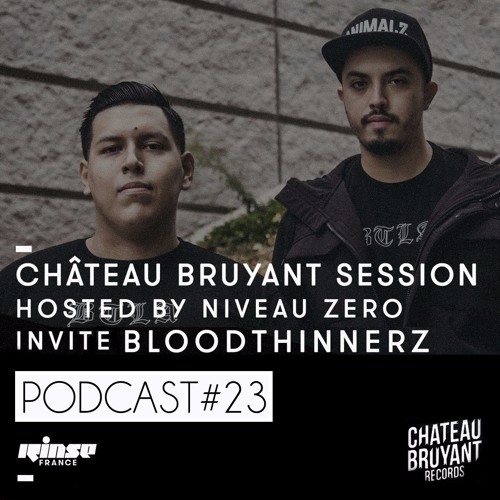 CB Session S2 : RInse France : BLOODTHINNERZ