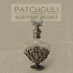 Scannoir - Patchouli (demo)