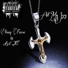 Young Finesse Ft Lil JC - All My Jesus