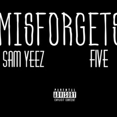 Misforgets Feat Five