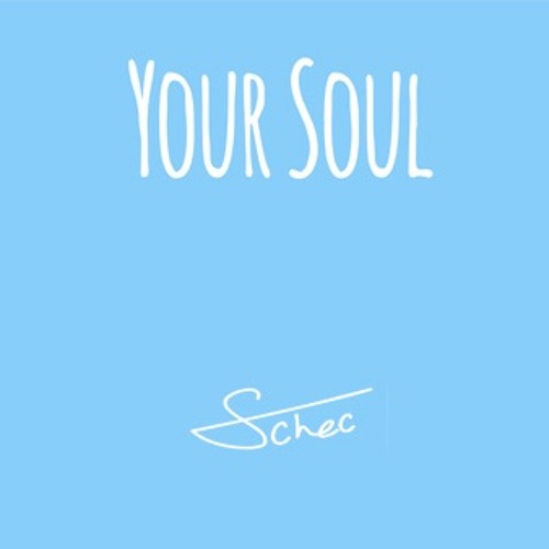 Your Soul (Hippie Sabotage Remix)