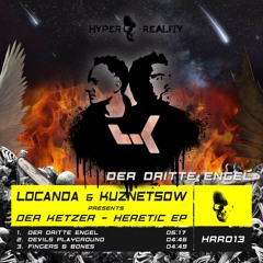 Locanda & Kuznetsow Pres. Der Ketzer - Der Dritte Engel (Original Mix) OUT NOW!!!