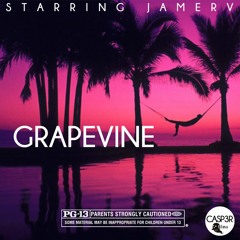 Grapevine (prod. CASP3R)