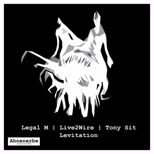LEGAL M Ft. LIVE2WIRE Ft. TONY SIT - Levitation [anrb076]